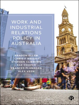 cover image of Work and Industrial Relations Policy in Australia
